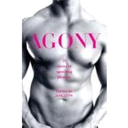Agony/Ecstasy : Original Stories of Agonizing Pleasure/Exqui..., 9780425243459