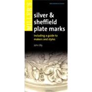 Miller's Silver and Sheffield Plate Marks : Including a Guid..., 9781845333485