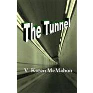 The Tunnel