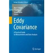 Eddy Covariance : A Practical Guide to Measurement and Data ..., 9789400723504