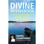 Divine Intervention: The Most Controversial True Story of Sp..., 9781907563508