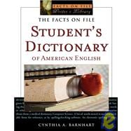 The Facts on File Student's Dictionary of American English, 9781439533512