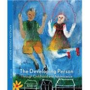 The Developing Person through Childhood and Adolescence, 9781429243513
