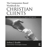 ISBN 9781351123518 product image for The Compassion-Based Workbook for Christian Clients | upcitemdb.com