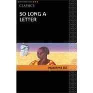 So Long a Letter,9780435913526 So Long a Letter,9780435913526
