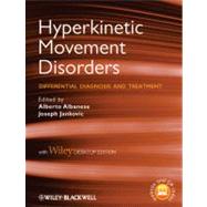 Hyperkinetic Movement Disorders, with Desktop Edition Differ..., 9781444333527