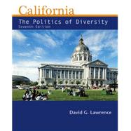 California : The Politics of Diversity,9781111833534 California : The Politics of Diversity,9781111833534