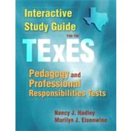 Interactive Study Guide for the TExES Pedagogy and Professio..., 9780205503544