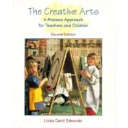 The Creative Arts: A Process Approach for Teachers and Children,9780135193563 The Creative Arts: A Process Approach for Teachers and Children,9780135193563