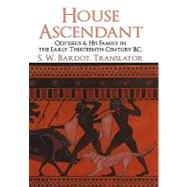 House Ascendant : Odysseus and His Family in the Early Thirt..., 9781450263573