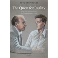 The Quest for Reality Bohr and Wittgenstein - two complement..., 9780199603589