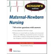 Schaum's Outline of Maternal-Newborn Nursing 748 Review Ques..., 9780071623612
