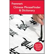 Frommer's Chinese Phrasefinder and Dictionary,9781118143612 Frommer's Chinese Phrasefinder and Dictionary,9781118143612