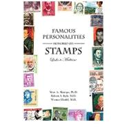 Famous Personalities Honored on Stamps : Links to Medicine, 9780533163618