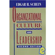 Organizational Culture and Leadership : A Dynamic View,9780787903626 Organizational Culture and Leadership : A Dynamic View,9780787903626