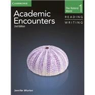Academic Encounters, Level 1: The Natural World: Reading, Writing,9781107683631 Academic Encounters, Level 1: The Natural World: Reading, Writing,9781107683631