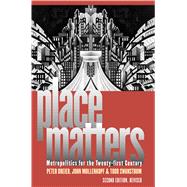 Place Matters : Metropolitics for the Twenty-First Century, 9780700613649