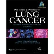 Principles and Practice of Lung Cancer The Official Referenc..., 9780781773652