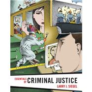 Essentials of Criminal Justice, Reprint,9780495833666 Essentials of Criminal Justice, Reprint,9780495833666