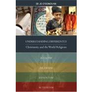 Understanding Differently : Christianity and the World Religion,9781847303677 Understanding Differently : Christianity and the World Religion,9781847303677