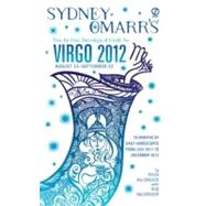 Sydney Omarr's Day-by-Day Astrological Guide for Virgo 2012:..., 9780451233691