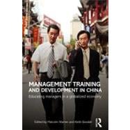 Management Training and Development in China: Educating Mana..., 9780415673693