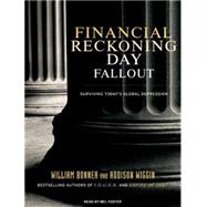 Financial Reckoning Day Fallout: Surviving Today's Global De..., 9781400143696
