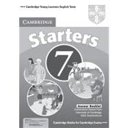 Cambridge Young Learners English Tests 7 Starters Answer Booklet : Examination Papers from University of Cambridge ESOL Examinations,9780521173698 Cambridge Young Learners English Tests 7 Starters Answer Booklet : Examination Papers from University of Cambridge ESOL Examinations,9780521173698