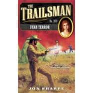 The Trailsman #373 Utah Terror,9780451413710 The Trailsman #373 Utah Terror,9780451413710