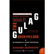 Gulag Archipelago, 1918-1956 Vol. 2 : An Experiment in Liter..., 9780061253720