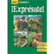 Expresate!: Spanish 3,9780030453724 Expresate!: Spanish 3,9780030453724