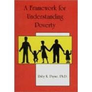 Framework for Understanding Poverty,9780964743724 Framework for Understanding Poverty,9780964743724
