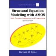 Structural Equation Modeling With AMOS: Basic Concepts, Appl..., 9780805863727