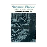 Stones River - Bloody Winter in Tennessee,9780870493737 Stones River - Bloody Winter in Tennessee,9780870493737
