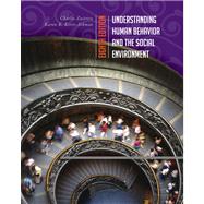 Understanding Human Behavior and the Social Environment, 9780495603740