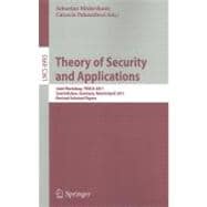 Theory of Security and Applications : Joint Workshop, TOSCA ..., 9783642273742