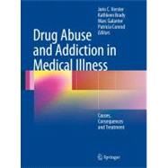 Drug Abuse and Addiction in Medical Illness : Causes, Conseq..., 9781461433743