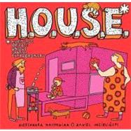 H. O. U. S. E. : Homes That Are Outrageous, Unbelievable, Sp..., 9780062113757