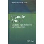 Organelle Genetics : Evolution of Organelle Genomes and Gene..., 9783642223792