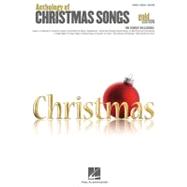 Anthology of Christmas Songs: Piano, Vocal, Guitar - Gold Ed..., 9781423493815