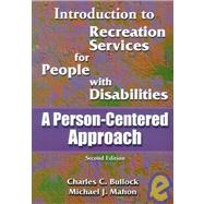 Introduction to Recreation Services for People With Disabili..., 9781571673817