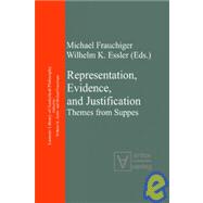 Representation, Evidence, and Justification : Themes from Su..., 9783938793824
