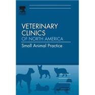 Effective Communication in Veterinary Medicine, an Issue of ..., 9781416043829