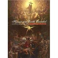 Heaven and Earth Unveiled : European Treasures from the Tane..., 9780919153837
