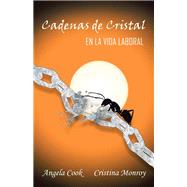 ISBN 9781504353847 product image for Cadenas De Cristal | upcitemdb.com