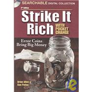 Strike It Rich With Pocket Change: Error Coins Bring Big Mon..., 9781440203848