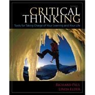 Critical Thinking Tools For Taking Charge Of Your Life