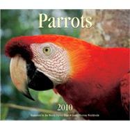 Parrots 2010 Calendar: Endorsed by the World Parrot Trust: S..., 9781552973875
