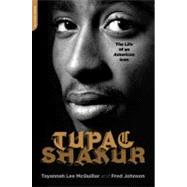 Tupac Shakur : The Life and Times of an American Icon,9781568583877 Tupac Shakur : The Life and Times of an American Icon,9781568583877