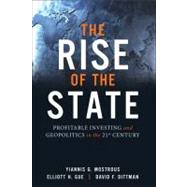 Rise of the State, The: Profitable Investing and Geopolitics..., 9780137153879